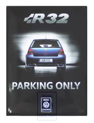 Volkswagen Classic Parts Schild R32 'Parking Only' 